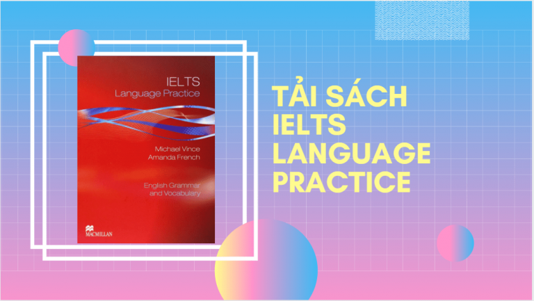 Tải sách IELTS Language Practice link download miễn phí [PDF]