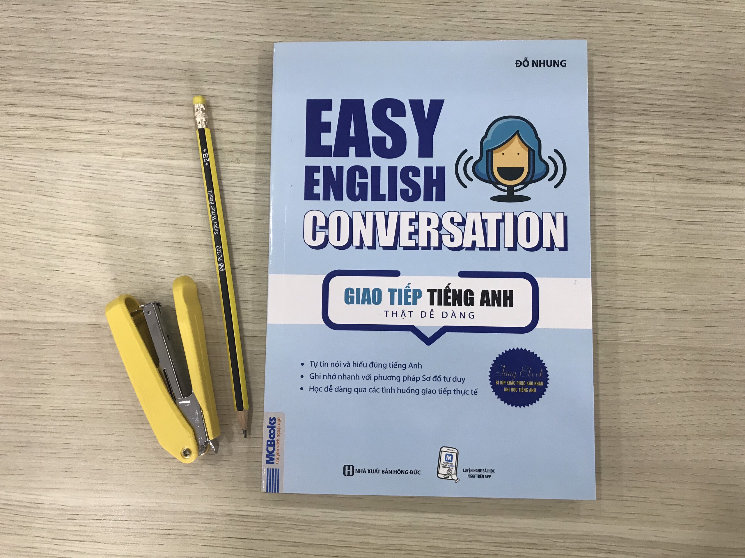 Easy English Conversation – Giao tiếp tiếng Anh thật dễ dàng-Tái bản 2020