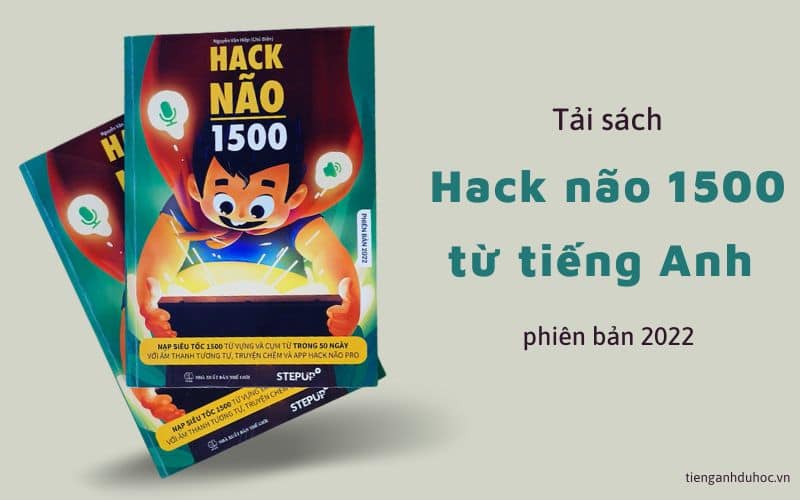 sách Hack não 1500 từ