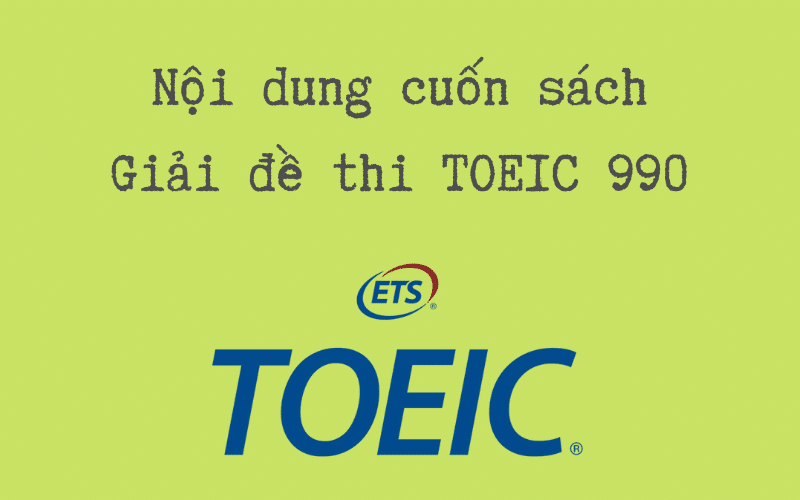 Giải đề thi TOEIC 990